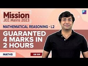 Mathematical Reasoning Class 11 Maths Important Topics & Questions for JEE Main & Advanced 2023/24