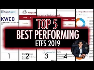 TOP 5 BEST PERFORMING ETFs To Buy (2019)