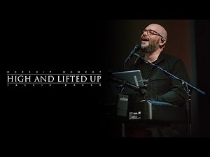 HIGH AND LIFTED UP | Jackie Baker [​SPONTANEOUS WORSHIP MOMENT]