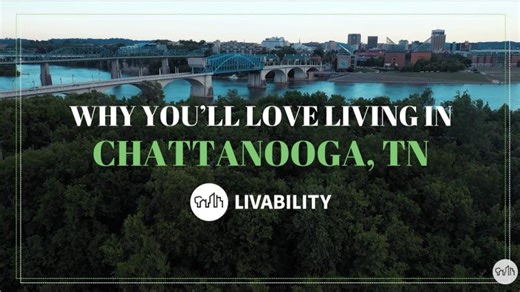 Why You ll Love Living In Chattanooga, TN | Ashley Doyal