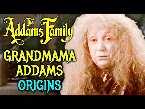 Grandmama Addams Origins - The Witchy Matriarch of the Addams Family | Wednesday