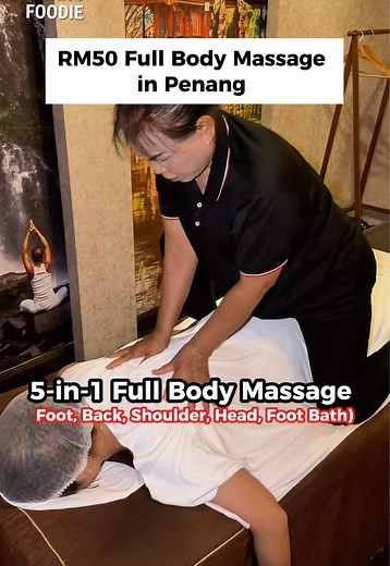 5-in-One Full Body Massage in Penang for RM50