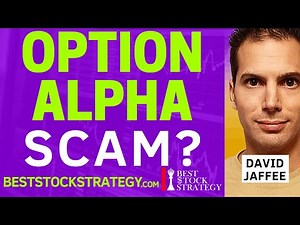 Option Alpha Review: Scam / Fraud. Why Option Alpha / OptionAlpha.com is a Scam [2020 Review]