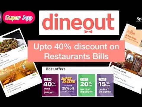 DINEOUT App- Upto 40% Discount on Restaurant Bills. Dineout App Fully Explained / EazyDiner