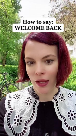 How to Welcome Someone Back in English