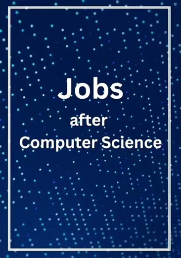 “Best Jobs After Computer Science | Career Options for CS Graduates”