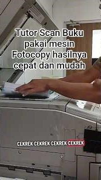 Cara Scan 1 Buku Pakai Mesin Fotocopi #fypシ #TutorialScan #MesinFotocopy #TipsPerkantoran #ScanBuku