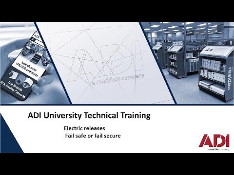 FailSafe or Fail Secure Lock Releases - ADI Training