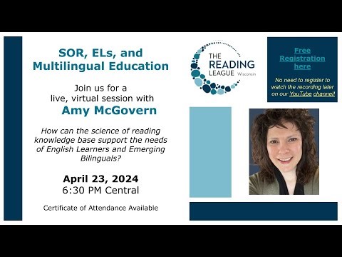 The Science of Reading, English Learners, and Multilingual Education