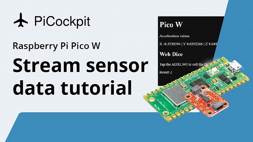 用 Raspberry Pi Pico W 通过 WiFi 串流传感器数据 | PiCockpit