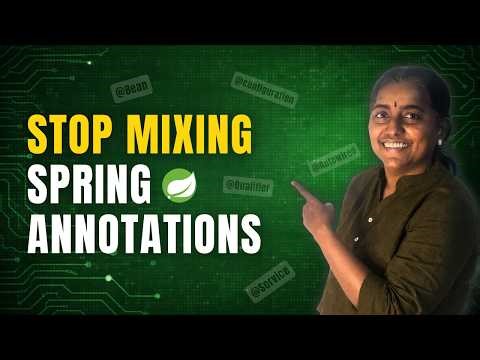 👉 “You’re Probably Using These Spring Annotations Wrong 😬”