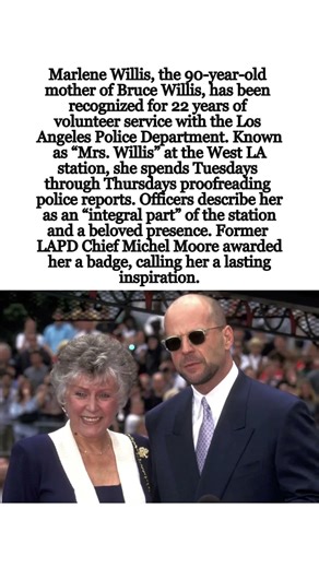 Bruce Willis’ 90-Year-Old Mother Marlene Honored for 22 Years of LAPD Volunteering #BruceWillis