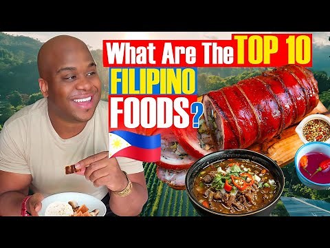 Top 10 BEST Filipino foods YOU HAVE TO TRY