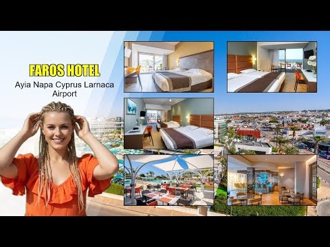 Faros Hotel | Where to Stay in Ayia Napa, Cyprus