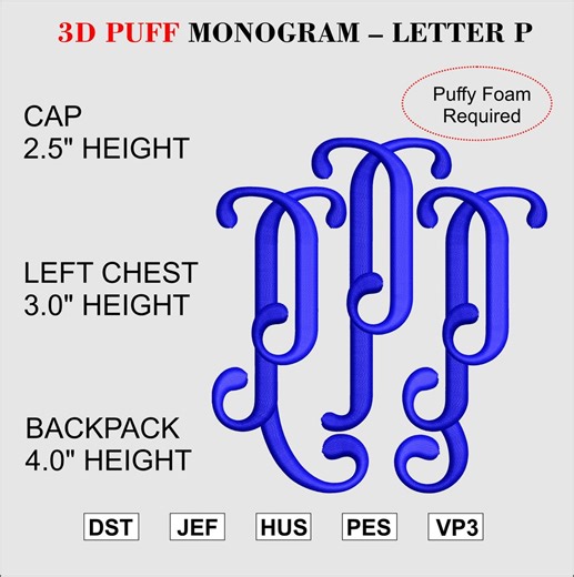 3D Puff Embroidery File Letter P Raised 3D Monogram DST PES - Etsy
