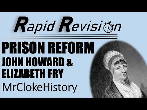 GCSE History Rapid Revision: Crime and Punishment - Prison Reform: John Howard and Elizabeth Fry
