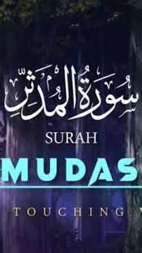 beautiful recitation of Surah mudassir #quran #quranrecitation #recitation #qurantilawat #peace