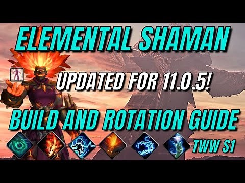 Updated Builds for Elemental Shaman in 11.0.5 | TWW Season 1