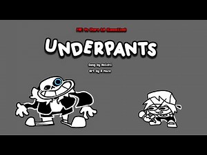 FNF: Vs Chara 3.0 (Cancelled) - Underpants
