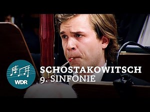 Shostakovich - Symphony No. 9 | Jukka-Pekka Saraste | WDR Symphony Orchestra