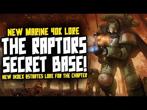 THE RAPTORS! NEW 40K Space Marine Lore!