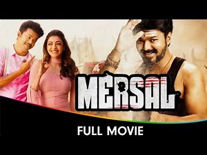 Mersal (மெர்சல்) - Tamil Full Movie - Vijay, Samantha, Vadivelu, Sathyaraj, Kajal Aggarwal, Nithya