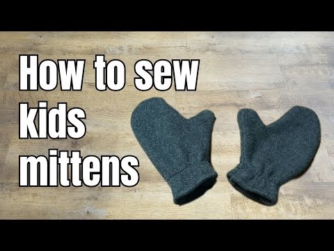 DIY Kids’ Mittens: Quick & Cozy Sewing Project