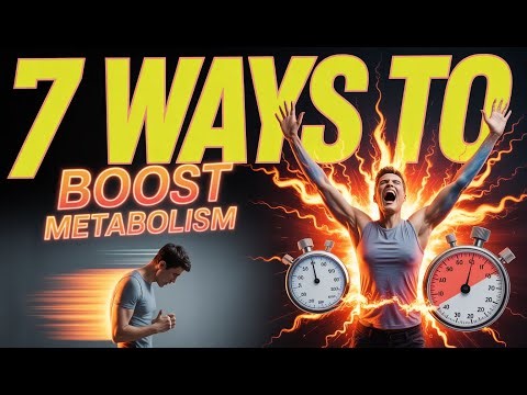 7 Simple Ways to Boost Your Metabolism Naturally