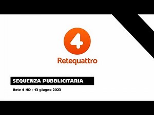 Rete 4 HD - Sequenza pubblicitaria | 13 giugno 2023 #ciaosilvio