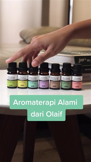 Hari-harimu jadi lebih positif dan stress-free. #Olaif #BetterPriceBetterLife #OlaifEssentialOil #essentialoil #aromatherapy #diffuser #diffuseraromathearpy