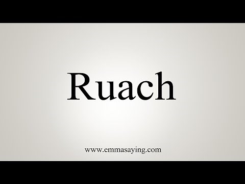 How To Say Ruach