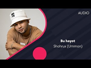 Shohrux (Ummon) - Bu hayot (Official Music)