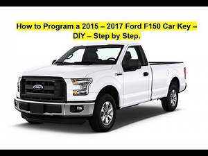 How to Re-program a 2015 – 2017 Ford F150 Key – DIY – Step by Step
