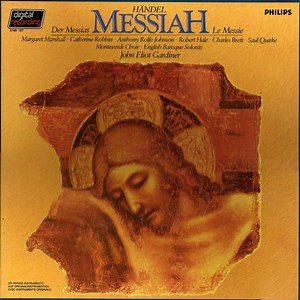 Monteverdi Choir, English Baroque Soloists Conducted By John Eliot Gardiner, Händel - Messiah