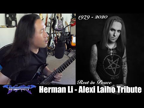 DragonForce Herman Li - Alexi Laiho Tribute. RIP Metal Legend, Guitar Hero (ex Children of Bodom)