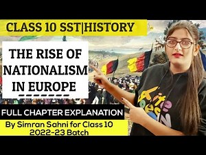 The Rise Of Nationalism In Europe Full Chapter|Class 10 History Chapter 1|Simran Sahni