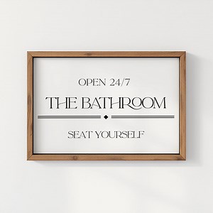 Open 24/7 Bathroom Sign | Funny Powder Room Wall Art | Guest Bathroom Decor| Quirky Home Decor | Toilet Print | Modern Bathroom Humor - Etsy