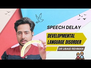 Development Language Disorder : How to Spot this Hidden disability