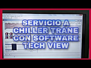 chiller trane uso del sofware tech view