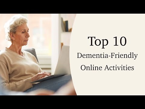 Top 10 Dementia-Friendly Online Activities