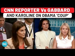 Tulsi Gabbard Joins Karoline Leavitt, Drops New Obama ‘Coup’ Bombshell; Both Clash With CNN Reporter