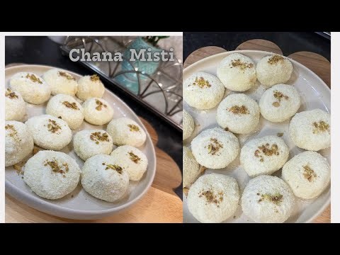 Homemade Chana Misti Simple & Delicious Bengali Dessert