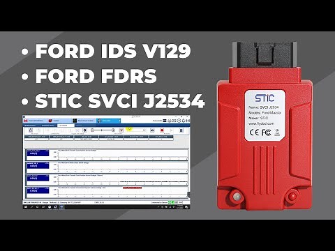 STIC SVCI J2534 | UPDATE FORD IDS V129 + FDRS 2023