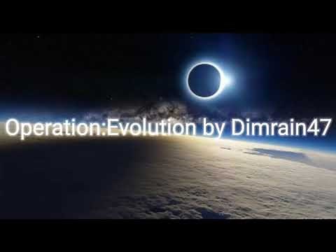 Operation:Evolution 1 hour