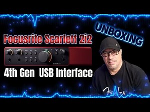 Focusrite Scarlett 2i2 Audio Interface Gen 4 UNBOXING DEMO