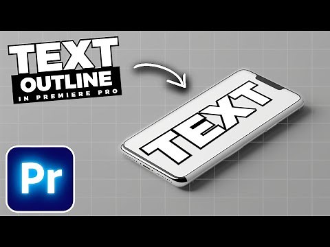 How To Add An OUTLINE To TEXT In Premiere Pro