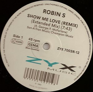Robin S. - Show Me Love (Remix)