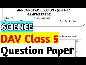DAV Class 5 Science Question Paper 2021-22||@Study With Deep ||