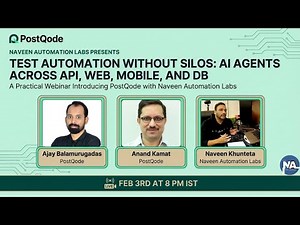 Test Automation Without Silos: AI Agents Across API, Web, Mobile, and DB With PostQode