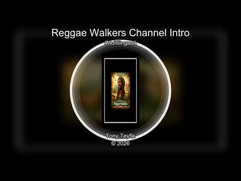 Reggae Walkers Official Channel Intro | Featuring Rasta Leons